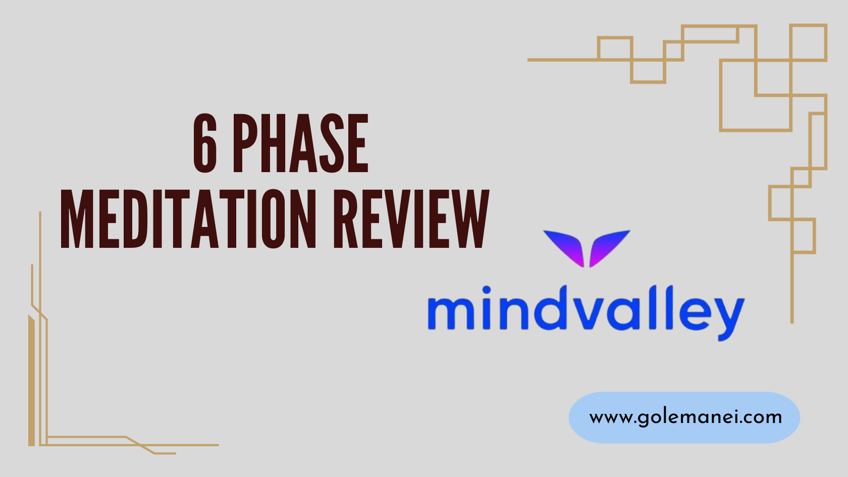 6 Phase Meditation Review 2024 (My Honest Experience)